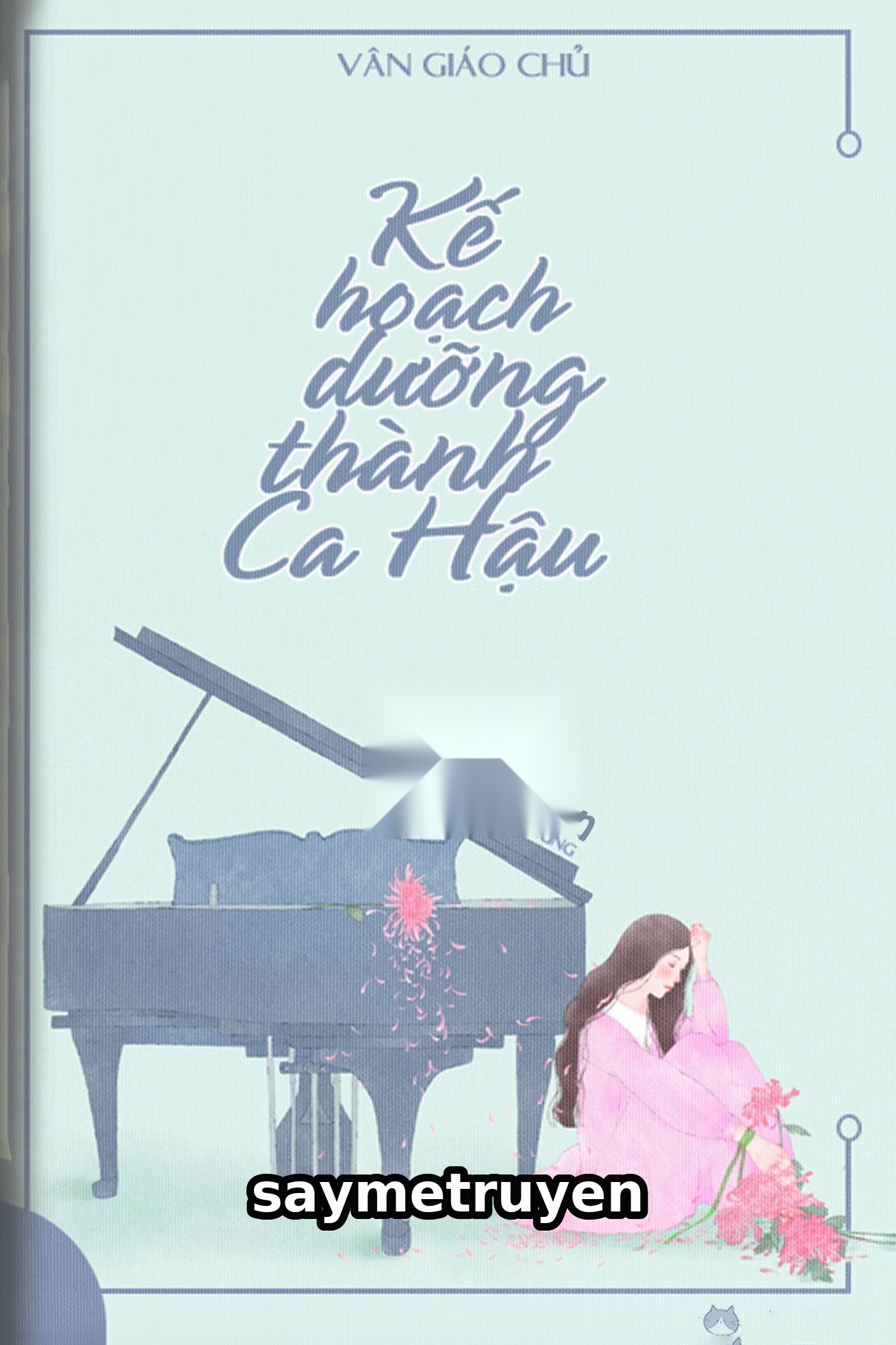 Kế Hoạch Dưỡng Thành Ca Hậu