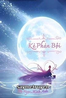 Kẻ Phản Bội