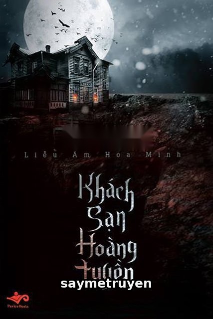 Khách Sạn Hoàng Tuyền