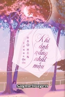 Khi Ánh Nắng Nhạt Màu