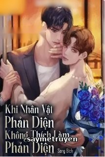Khi Nhân Vật Phản Diện Không Thích Làm Phản Diện
