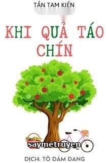 Khi Quả Táo Chín