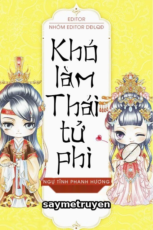 Khó Làm Thái Tử Phi