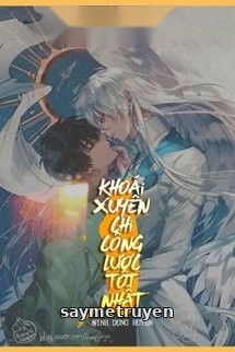 Khoái Xuyên Chi Công Lược Tốt Nhất
