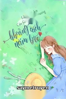 Khoảng Cách Năm Bước
