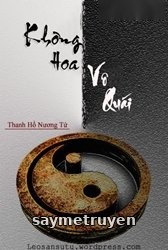Không Hoa Vô Quái