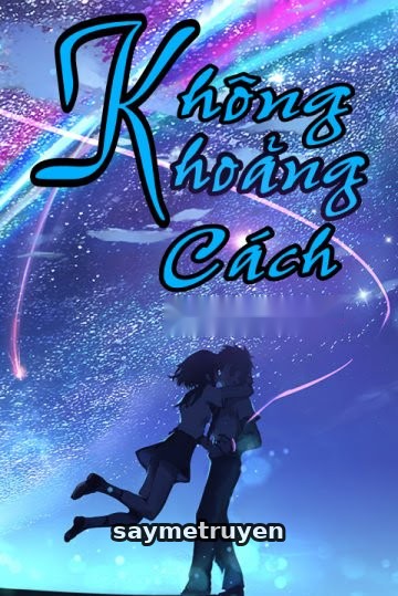 Không Khoảng Cách