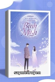 Không Kịp Chờ Đến Lúc Bình Minh