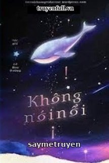 Không Nói Nổi