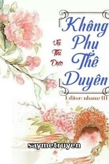 Không Phụ Thê Duyên