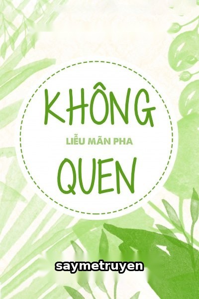 Không Quen