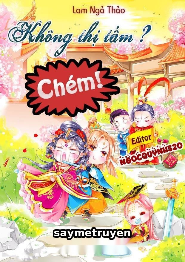 Không Thị Tẩm? Chém!