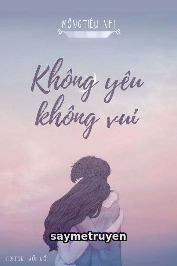 Không Yêu Không Vui