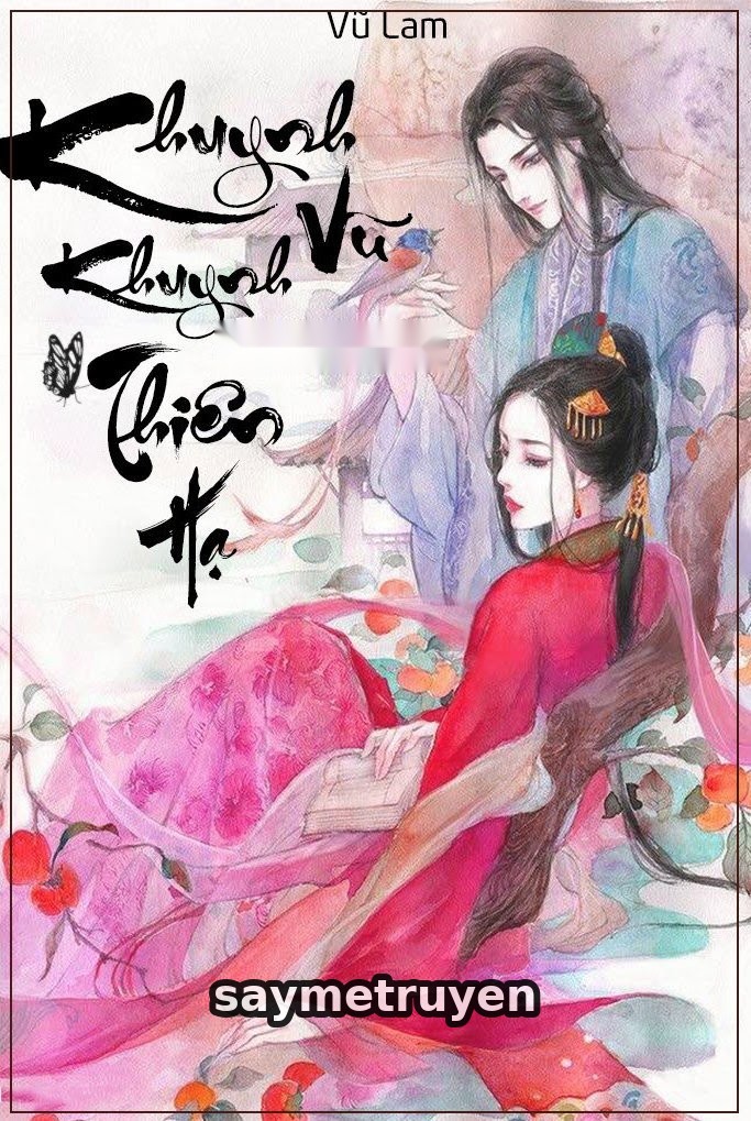 Khuynh Vũ Khuynh Thiên Hạ