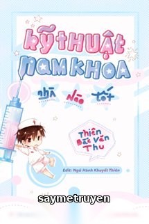 Kĩ Thuật Nam Khoa Nhà Nào Tốt