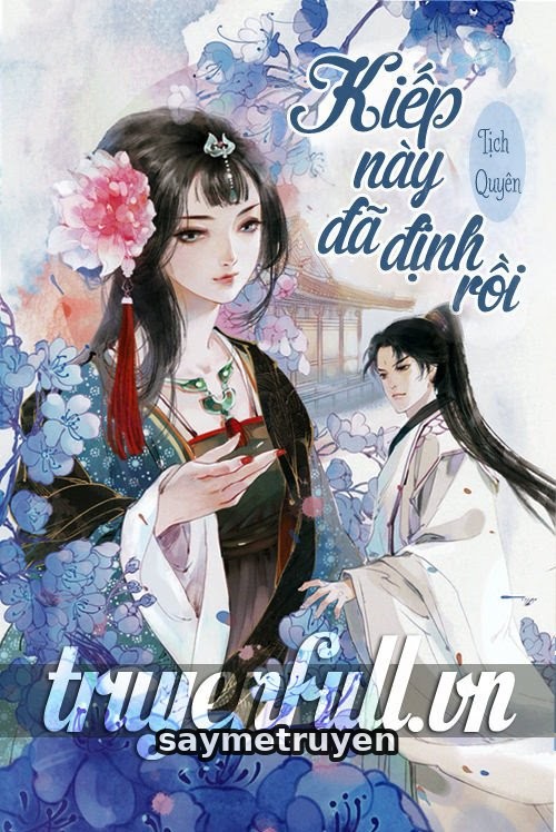 Kiếp Này Đã Định Rồi
