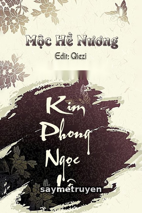 Kim Phong Ngọc Lộ - Mộc Hề Nương