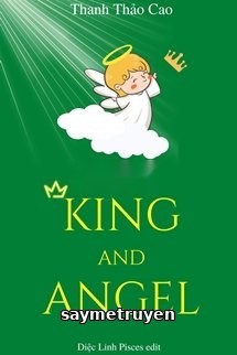 King And Angel