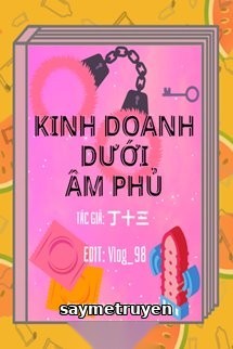Kinh Doanh Dưới Âm Phủ