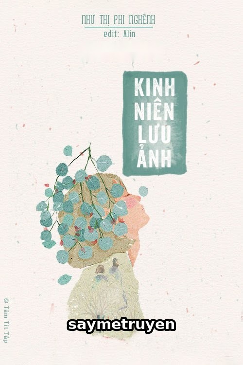 Kinh Niên Lưu Ảnh