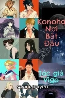 Konoha Nơi Bắt Đầu