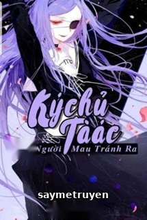 Ký Chủ Tà Ác, Mọi Người Mau Tránh Ra!