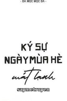 Ký Sự Ngày Mùa Hè Mát Lạnh
