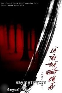 Là Tôi Đã Giết Cô Ấy