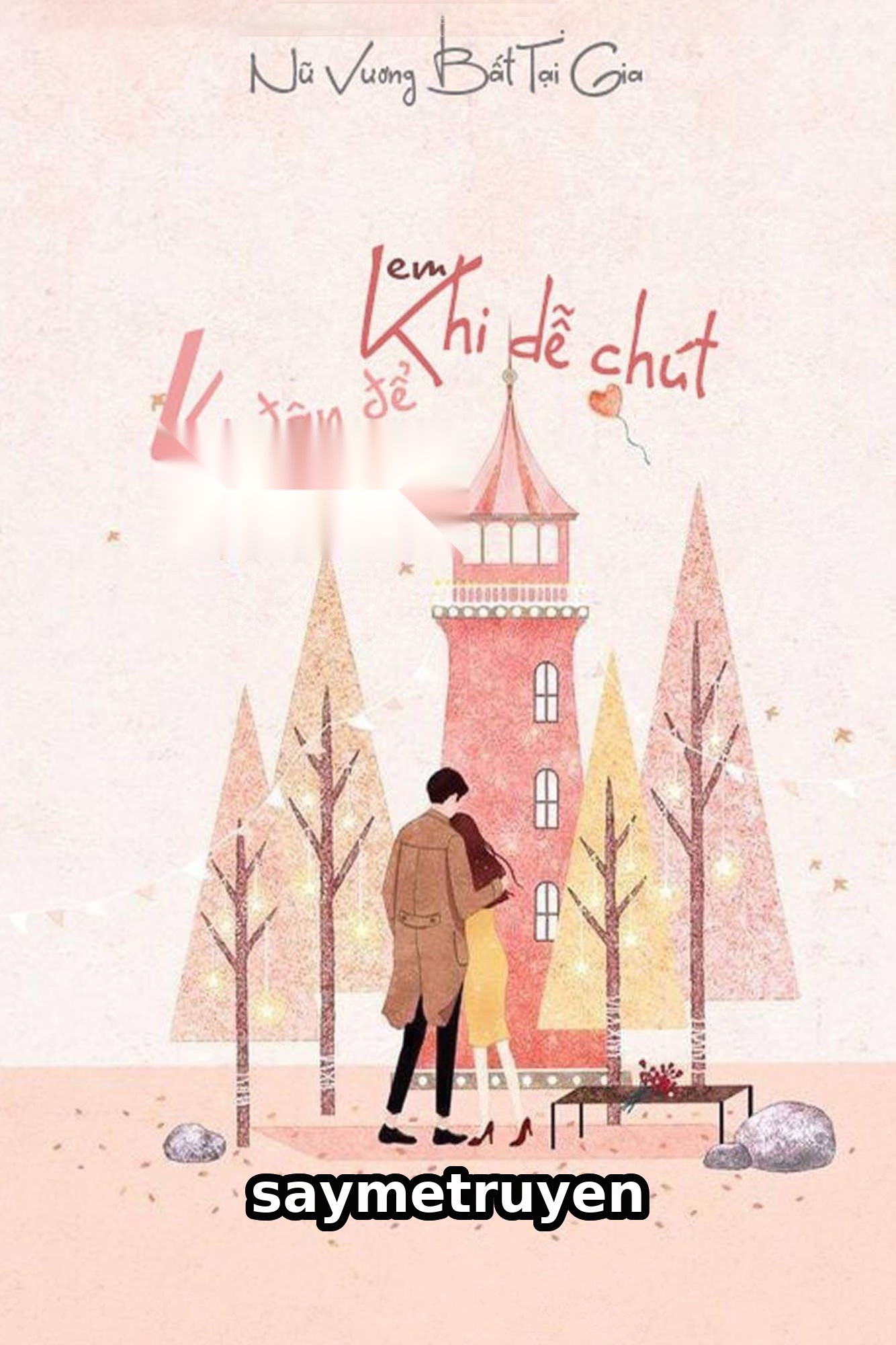 Lại Đây Cho Em Khi Dễ Một Chút