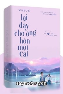 Lại Đây Cho Ông Hôn Một Cái