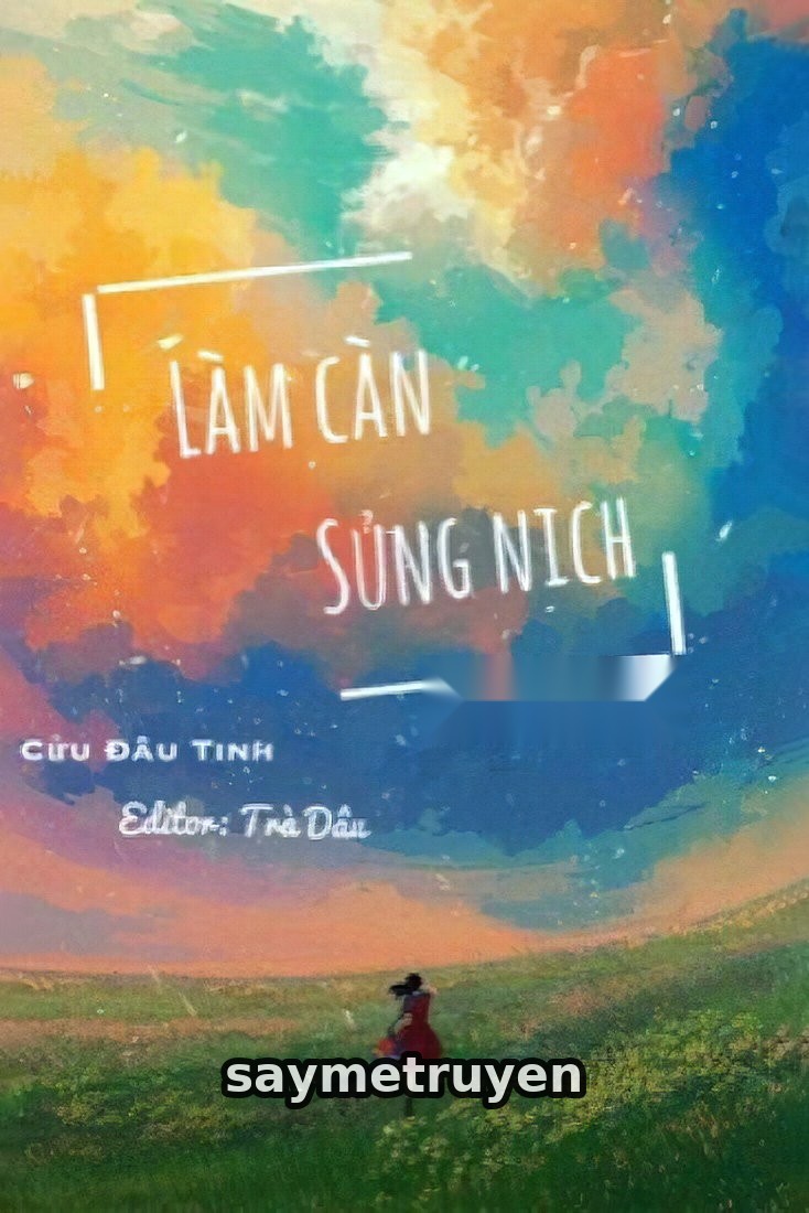 Làm Càn Sủng Nịch