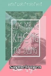 Làm Mẹ Kế Không Dễ Dàng