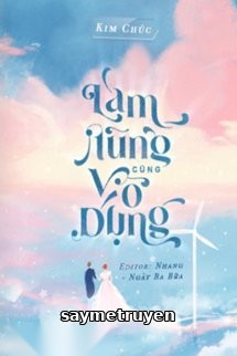 Làm Nũng Cũng Vô Dụng