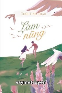 Làm Nũng - Thời Tinh Thảo