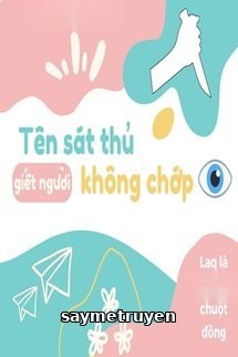 Làm Thế Nào Để Bắt Đầu Với "Tôi Là Một Tên Sát Thủ Giết Người Không Chớp Mắt"?