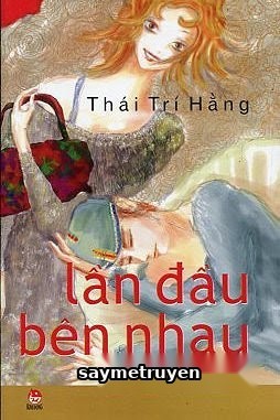 Lần Đầu Bên Nhau
