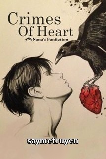 [Levi x Reader] Crimes Of Heart - Tội Ác Của Trái Tim
