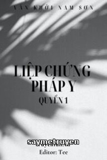 Liệp Chứng Pháp Y Hệ Liệt – Quyển 1