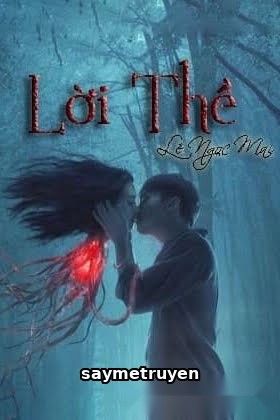 Lời Thề – Tôn Chỉ Giao Lộ