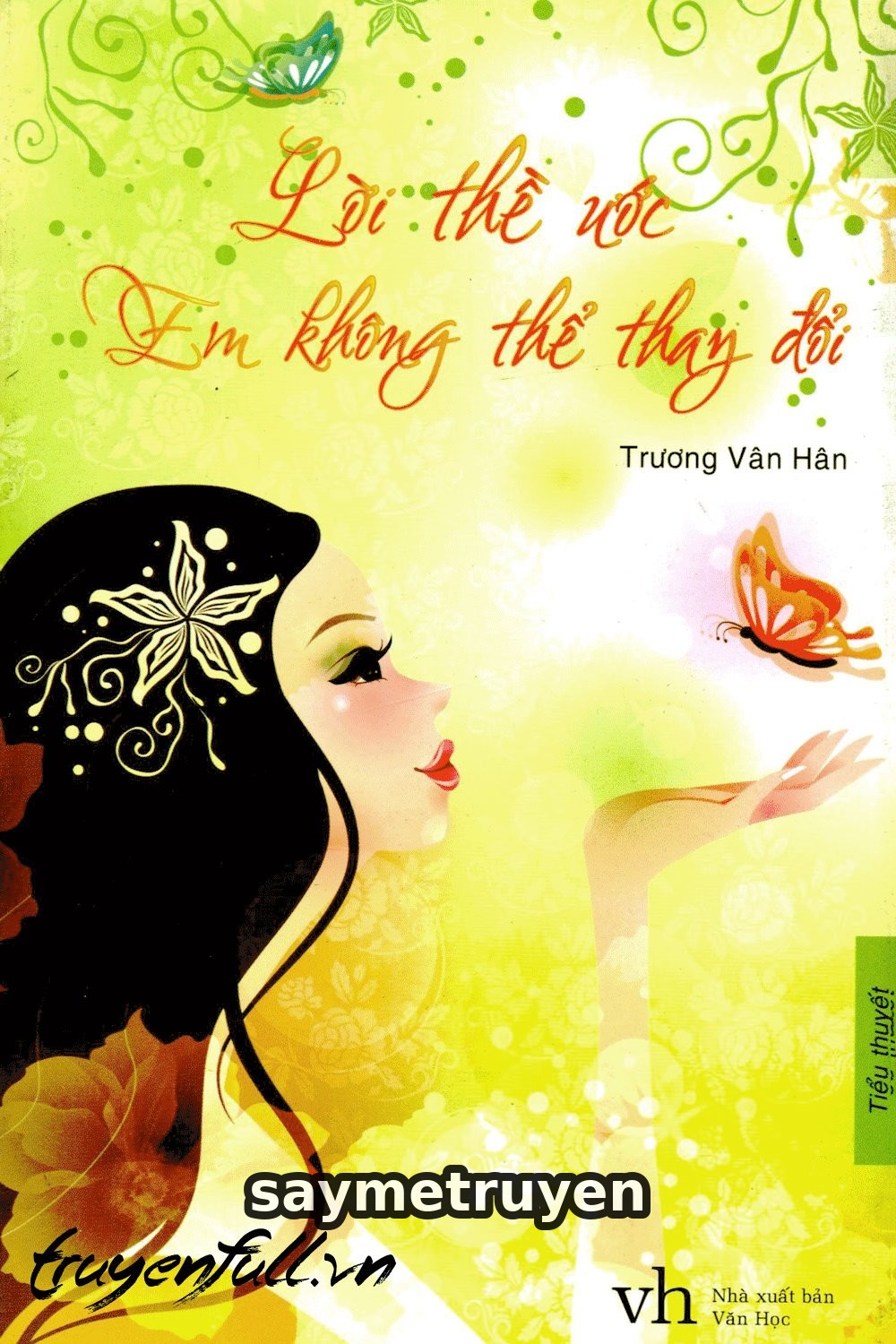 Lời Thề Ước Em Không Thể Thay Đổi