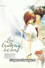 Lớp Trưởng Ác Ôn
