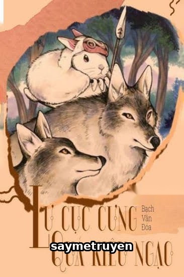 Lư Cục Cưng Quá Kiêu Ngạo