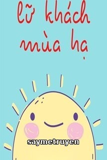Lữ Khách Mùa Hạ