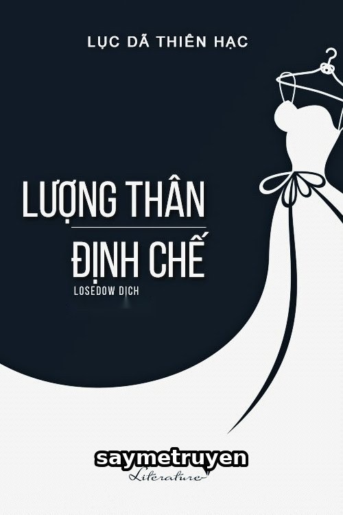 Lượng Thân Định Chế