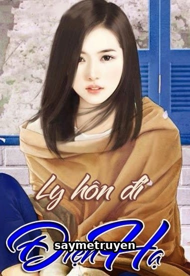 Ly Hôn Đi Điện Hạ