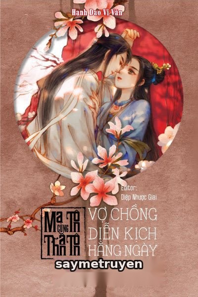 Ma Tôn Cùng Thần Tôn Vợ Chồng Diễn Kịch Hằng Ngày
