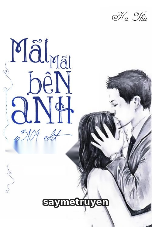 Mãi Mãi Bên Anh