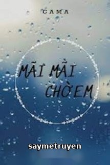 Mãi Mãi Chờ Em