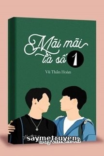 Mãi Mãi Là Số 1
