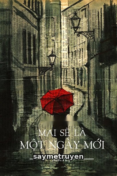 Mai Sẽ Là Một Ngày Mới